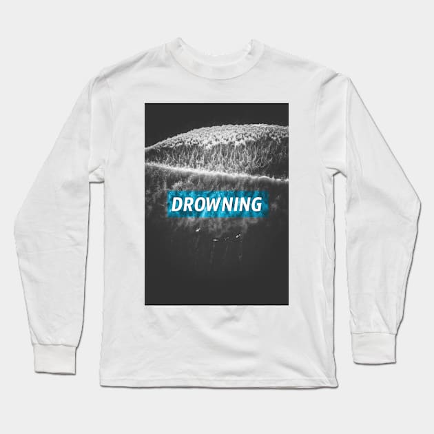 Drowning Long Sleeve T-Shirt by Vignettes